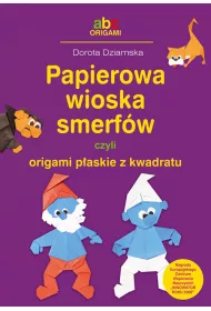 Papierowa wioska smerf�w czyli origami p�askie z kwadratu