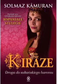 Kiraze. Droga do su�ta�skiego haremu * *