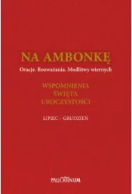 Na ambonk� T.4 lipiec-grudzie�