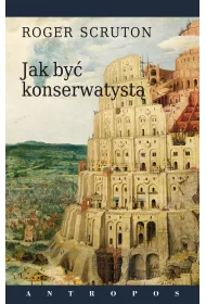 Jak by� konserwatyst�
