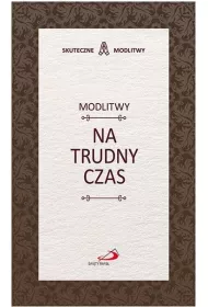 Modlitwy na trudny czas