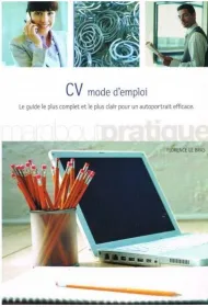 CV mode d`emploi