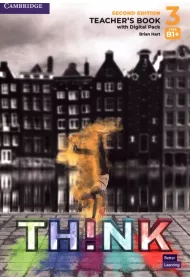 Think Level 3 Teacher`s Book with Digital Pack British English