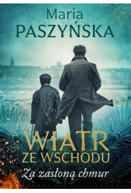 Za zas�on� chmur. Wiatr ze wschodu. Tom 4