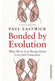 Bonded by Evolution