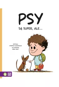 Psy s super, ale…