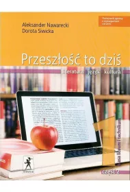 Przesz�o�� to dzi� 1. Podr�cznik do 1 klasy liceum i technikum. Cz�� 2. Zakres podstawowy i rozszerzony