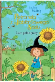Lato pe�ne grozy. Petronela z Jab�oniowego Sadu