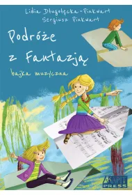 Podr�e z Fantazj� Bajka muzyczna z p�yt� CD
