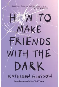 How To Make Friends With the Dark