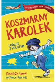 Koszmarny Karolek i odlot z polotem