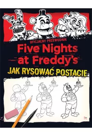 Five Nights at Freddy's. Jak rysowa postacie