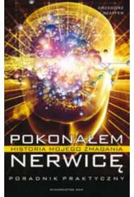 Pokona�em nerwic�