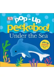 Pop-Up Peekaboo! Under The Sea. Pop-Up Book