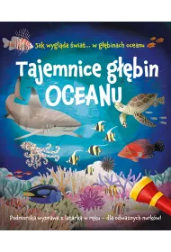 Tajemnice gbin oceanu. Podmorska wyprawa z latark w rku – dla odwanych nurkw
