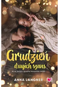 Grudzie drugich szans