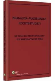 eBook Krakauer-Augsburger Rechtsstudien. Die Rolle des Rechts in der Zeit der wirtschaftlichen Krise pdf