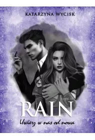 eBook Rain. Uwierz w nas od nowa. Cz 2. Niepokonani. Tom 4 pdf mobi epub