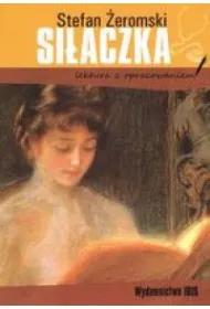 Si�aczka. Lektura z opracowaniem