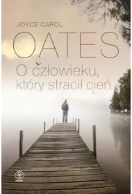 O cz�owieku kt�ry straci� cie�