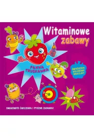Witaminowe zabawy. Panna Truskawka