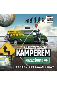 Audiobook Kamperem przez �wiat. Poradnik karawaningowy mp3