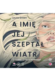 Audiobook A imi� jej szepta� wiatr mp3