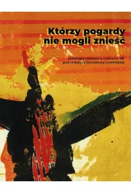 Kt�rzy pogardy nie mogli znie��