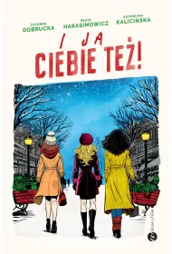 I ja ciebie te�!