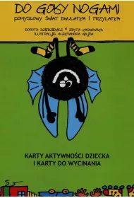 Do g�ry nogami pomys�owy �wiat dwulatka i trzylakta