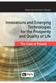 Innovations and Emerging Technologies for the Prosperity and Quality of Life