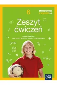 Matematyka z kluczem. Zeszyt wicze. Szkoa podstawowa. Klasa 6