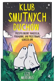 Neony Klub Smutnych Duchw. Przepeniony nadziej...