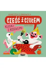 Cze�� i czo�em. Kluski z roso�em!