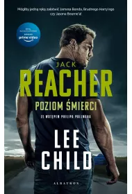 Poziom mierci. Jack Reacher. Tom 1. Wydanie serialowe