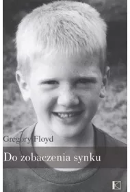 Do zobaczenia, synku