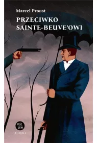 Przeciwko Sainte-Beuve`owi