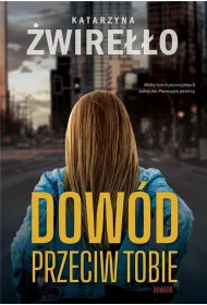 Dowd przeciw tobie Rewers Tom 1