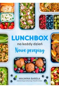 Lunchbox na ka�dy dzie�. Nowe przepisy