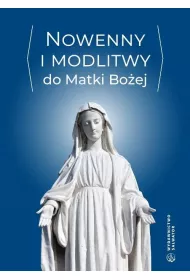 Nowenny i modlitwy do Matki Bo�ej