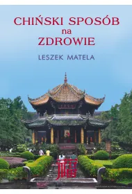 Chi�ski spos�b na zdrowie