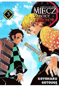 Miecz zabjcy demonw. Kimetsu no Yaiba. Tom 3