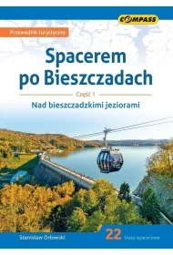 Spacerem po Bieszczadach Cz�� 1 Nad bieszczadzkimi jeziorami