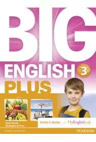 Big English Plus 3. Pupil`s Book + MyEnglishLab