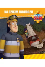 Stra�ak Sam. Na Dzikim Zachodzie