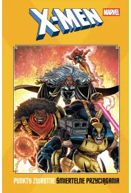 Marvel Classic X-Men. Punkty zwrotne. �miertelne przyci�gania