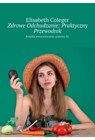eBook Zdrowe Odchudzanie: Praktyczny Przewodnik mobi epub