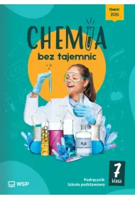 Chemia bez tajemnic. Szko�a podstawowa klasa 7. Podr�cznik