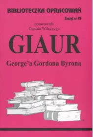Giaur. Biblioteczka opracowa. Zeszyt nr 75
