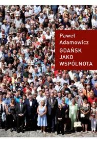 Gda�sk jako wsp�lnota